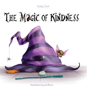 Hardcover The Magic of Kindness Book