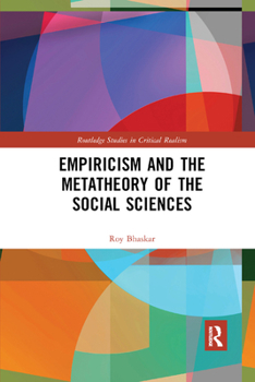 Paperback Empiricism and the Metatheory of the Social Sciences Book