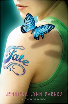 Fate - Book #2 of the Tattoo