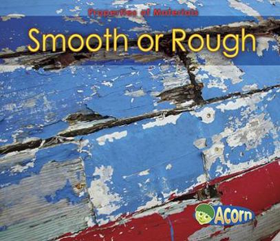 Smooth or Rough - Book  of the Las Propiedades de los Materiales