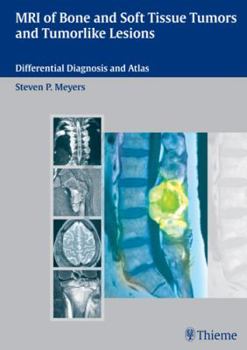 Hardcover MRI of Bone and Soft Tissue Tumors and Tumorlike Lesions Book