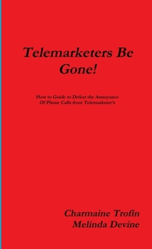 Paperback Telemarketers Be Gone Book