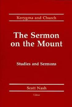Paperback The Sermon on the Mount: Studies and Sermons Book