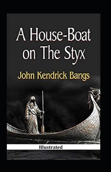 Paperback A House-Boat on the Styx Illustrated Book