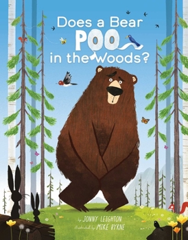 Hardcover Does a Bear Poo in the Woods? Book