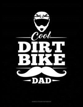 Paperback Cool Dirt Bike Dad: Genkouyoushi Notebook Book