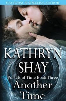 Another Time - Book #3 of the Portals of Time