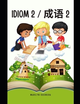 Chinese Idioms 2: Ten Timeless Chinese Idioms Decoded and Explained