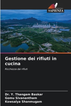 Gestione dei rifiuti in cucina (Italian Edition)