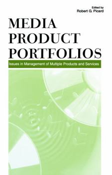 Paperback Media Product Portfolios: Issues in Management of Multiple Products and Services Book