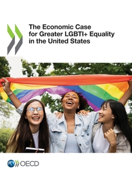 The Economic Case for Greater LGBTI+ Equality in the United States