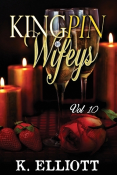 Paperback Kingpin Wifeys Vol. 10 Book