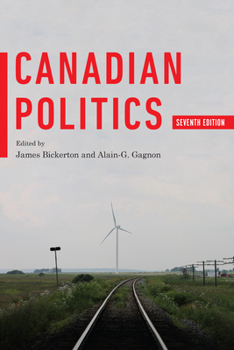 Paperback Canadian Politics, Seventh Edition Book