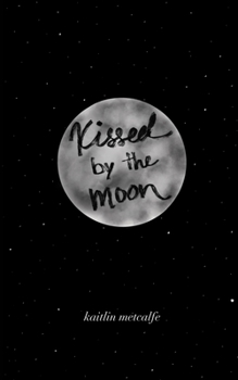 Paperback Kissed by the Moon Book