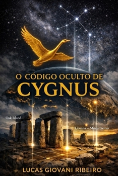 O Código Oculto de Cisne: Constelação de Cisne (Portuguese Edition)