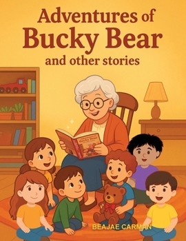 Paperback Adventures of Bucky Bear and Other Stories Book