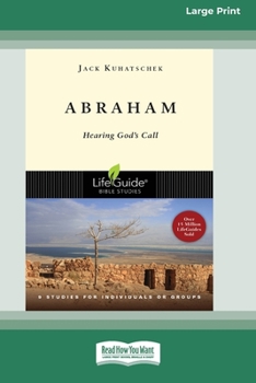 Paperback Abraham: Hearing God's Call [Standard Large Print 16 Pt Edition] [Large Print] Book