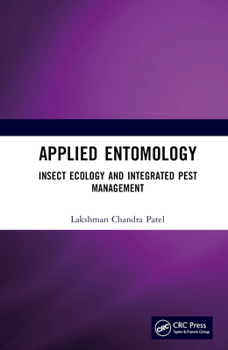 Hardcover Applied Entomology: Insect Ecology and Integrated Pest Management Book