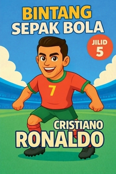 Paperback Bintang Sepak Bola: Cristiano Ronaldo [Indonesian] Book