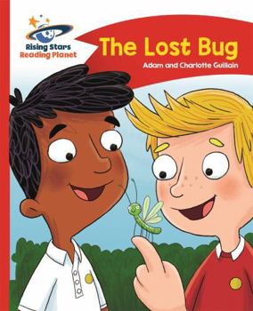 Paperback The Reading Planet - The Lost Bug - Red B: Comet Street Kids Book