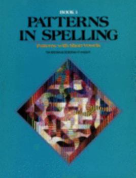 Hardcover Patterns in Spelling Book 1: Patterns with Short Vowels Book