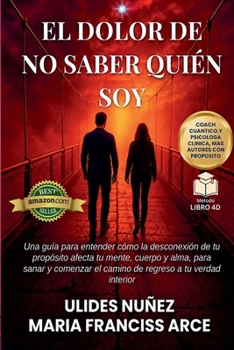 Paperback El Dolor de No Saber Quién Soy [Spanish] Book