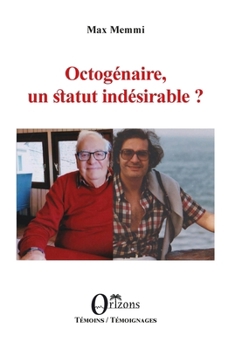 Paperback Octogénaire, un statut indésirable ? [French] Book