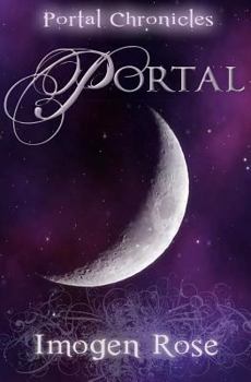 Portal - Book #1 of the Portal Chronicles