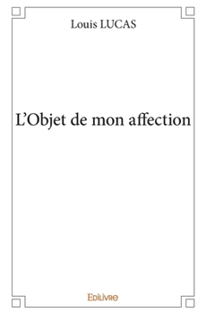 Paperback L'Objet de mon affection [French] Book