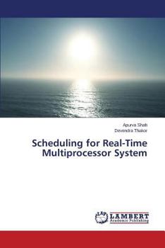 Paperback Scheduling for Real-Time Multiprocessor System Book