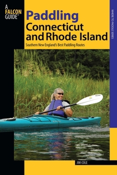 Paperback Paddling Connecticut and Rhode Island Book