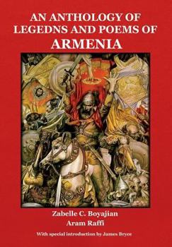 Hardcover An Anthology of Legends and Poems of Armenia Book