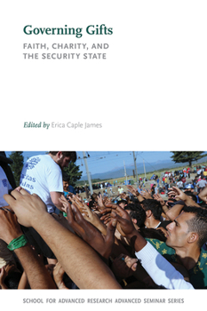 Paperback Governing Gifts: Faith, Charity, and the Security State Book