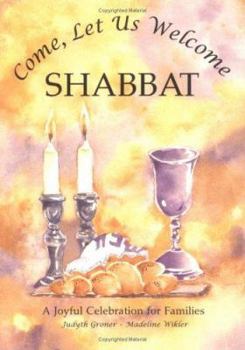 Paperback Come, Let Us Welcome Shabbat Book