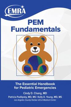 Paperback EMRA PEM Fundamentals: The Essential Handbook for Pediatric Emergencies Book