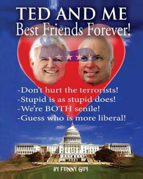 Paperback Ted and Me: Best Friends Forever! Book
