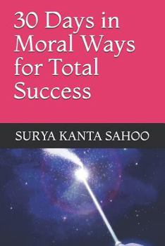Paperback 30 Days in Moral Ways for Total Success Book