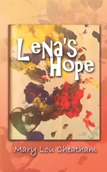 Paperback Lena's Hope Book