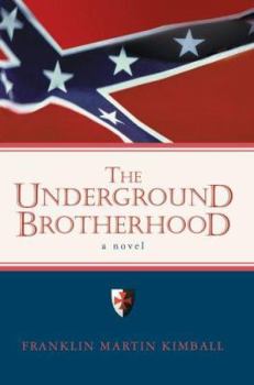 Paperback The Underground Brotherhood Book