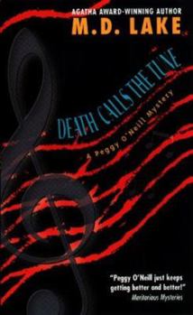 Death Calls the Tune (Peggy O'Neill Mystery) - Book #10 of the Peggy O'Neill Mystery