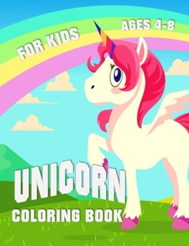 Paperback Unicorn Coloring Book Ages 4-8: 100 Unique Pages Book