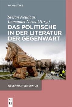 Paperback Das Politische in Der Literatur Der Gegenwart [German] Book