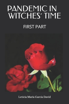 Paperback Pandemic in Witches? Time: First Part Book