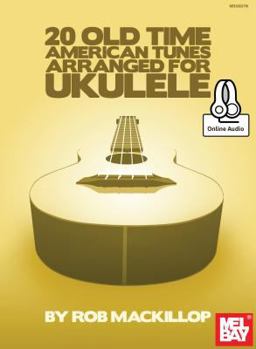 Paperback 20 Old Time American Tunes Arranged for Ukulele Book