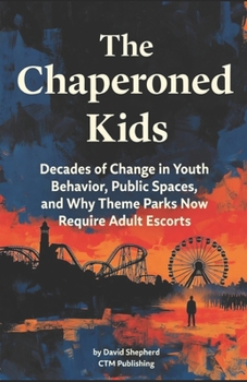 Paperback The Chaperoned Kids Book