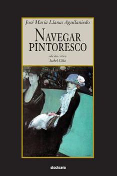 Paperback Navegar Pintoresco [Spanish] Book