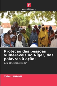 Paperback Proteção das pessoas vulneráveis no Níger, das palavras à ação [Portuguese] Book