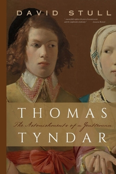 Paperback Thomas Tyndar: The Astonishments of a Gentleman Book