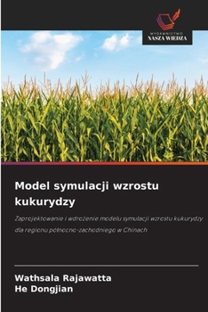 Paperback Model symulacji wzrostu kukurydzy [Polish] Book