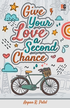 Paperback Give Your Love a Second Chance Book